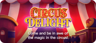 Circus Delight