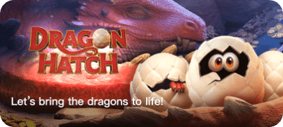 Dragon Hatch